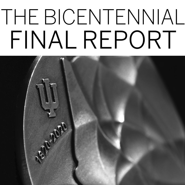 Indiana University Bicentennial Final Report